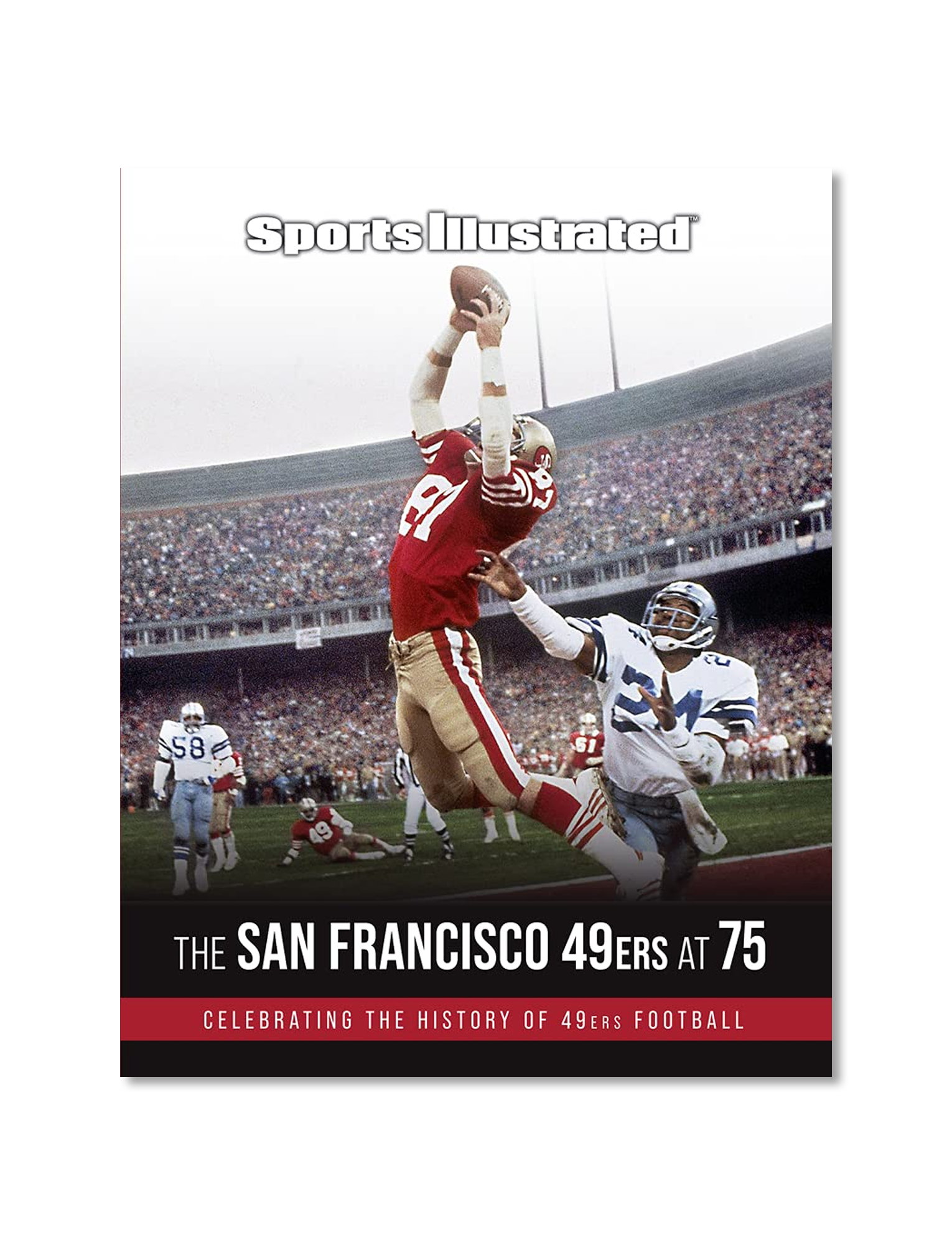 The San Francisco 49ers at 75 Sports Illustrated NFL Hardcover Book
