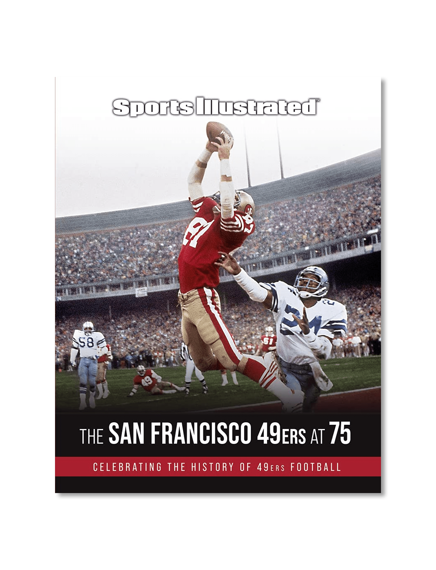 Sports Illustrated Books The San Francisco 49ers at 75 Sports Illustrated NFL Hardcover Book