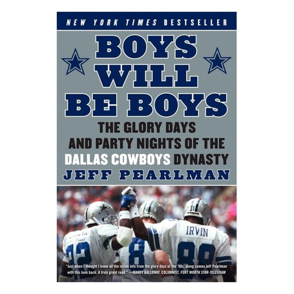 Harper Collins Books Boys Will Be Boys Dallas Cowboys NFL Paperback Book